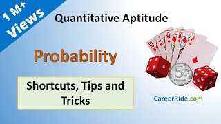 Probability  Shortcuts amp Tricks for Placement Tests Job Interviews amp Exams [upl. by Mccreery366]