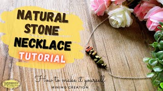 How to make a necklace 2  Natural Stone Necklace  Unakite  DIY jewelry  Minimo Creation [upl. by Enilada]