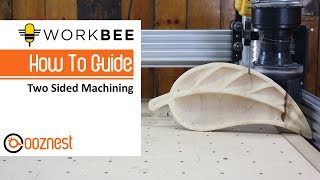 Two Sided Machining  How To Guide  WorkBee CNC Machine [upl. by Raimes893]