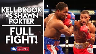 Kell Brook v Shawn Porter  Full Fight  16th August 2014 [upl. by Atteram]