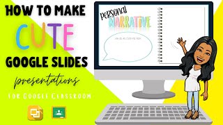 How to Make CUTE Google Slide Presentations [upl. by Hgielar29]