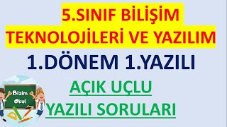 5 sınıf bilişim 1 dönem 1 yazılı AÇIK UÇLU YAZILI [upl. by Annoeik]