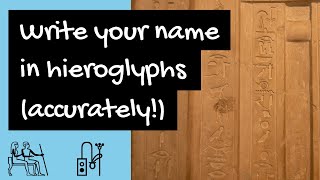 Egyptian hieroglyphic alphabet and how to write your name in hieroglyphs accurately [upl. by Kauppi]