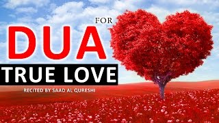 Beautiful Dua For LOVE ᴴᴰ  Very Powerful Supplication  Listen Everyday [upl. by Ettesel84]