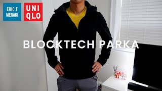 UNIQLO HAUL MENS BLOCKTECH PARKA REVIEW  INFO amp FIT GUIDE [upl. by Mancino847]