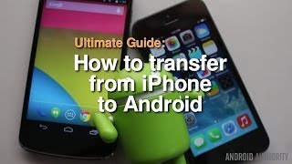 How to transfer from iPhone to Android  The Complete Guide [upl. by Emmy54]