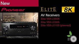 Pioneer Elite 2021 8K AV Receivers [upl. by Lilith]