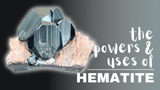 Hematite Spiritual Meaning Powers And Uses [upl. by Spears988]