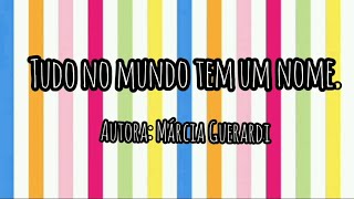 Poema Tudo no mundo tem um nome Educação infantil [upl. by Fontes]