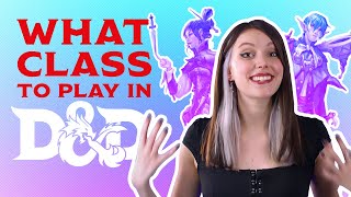 What Class Should You Play in Dungeons amp Dragons [upl. by Navannod]