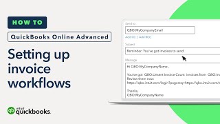 How to set up invoice workflows  QuickBooks Online Advanced [upl. by Llerroj]