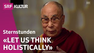 Dalai Lama on Buddhism as a spiritual guidence not a Religion  Sternstunde Religion  SRF Kultur [upl. by Berkeley]