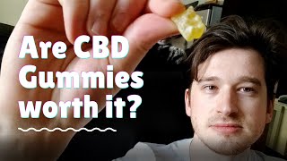 Are CBD Gummies worth it  An honest review [upl. by Aniara]