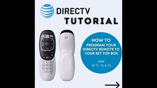 How to program your DIRECTV Remote to your Set Top Box [upl. by Arracat]