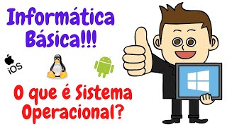 O que é um sistema operacional e exemplos Informática Básica [upl. by Hamas]