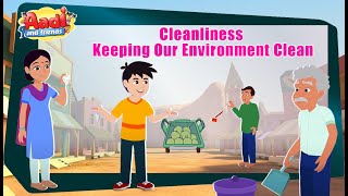 Cleanliness Song for Kids  Clean your Surroundings  Good Habits  Importance of Cleanliness [upl. by Misak]