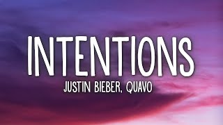 Justin Bieber  Intentions Lyrics ft Quavo [upl. by Marsh]