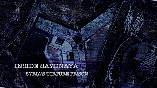 Inside Saydnaya Syrias Torture Prison [upl. by Adolpho]