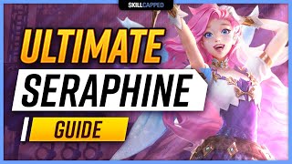 ULTIMATE SERAPHINE GUIDE  Seraphine Items Tricks Combos Playstyle and Runes [upl. by Icrad652]