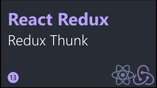 React Redux Tutorials  13  Redux Thunk Middleware [upl. by Cortie205]