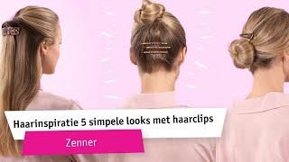 Top 5 looks met haarclips van Zenner  Haar tutorial  Kruidvat [upl. by Suilmann]