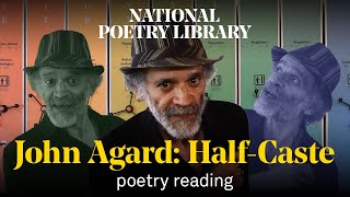 John Agard reads his poem HalfCaste [upl. by Eniaral]