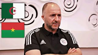 CONFÉRENCE DE PRESSE DJAMEL BELMADI APRESMATCH DU BURKINA FASO  ALGÉRIE [upl. by Eelyab]