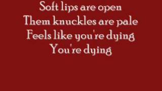 Kings of Leon  Sex on fire Lyrics [upl. by Areta143]