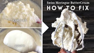 How to Fix Curdled or Broken Swiss Meringue Buttercream  Perfect Swiss Meringue Buttercream Recipe [upl. by Ylrebma]