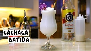 Cachaça Batida [upl. by Kcarb]