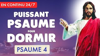 🔴 PSAUME 4 pour DORMIR en PAIX 🙏 PRIERE du SOIR en CONTINU 247 [upl. by Sul]