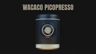 WACACO PICOPRESSO Review  The Ultimate Portable Espresso Machine [upl. by Bowes]