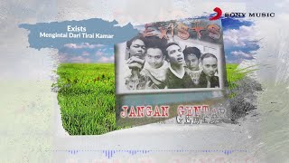 Exists – Mengintai Dari Tirai Kamar Official Lyric Video [upl. by Kyd]